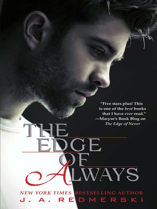 Title details for The Edge of Always by J. A. Redmerski - Wait list